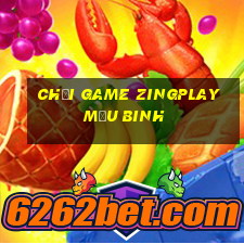 chơi game zingplay mậu binh