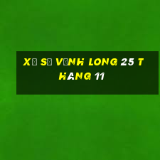 xổ số vĩnh long 25 tháng 11