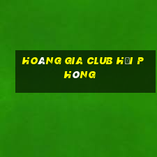 hoàng gia club hải phòng