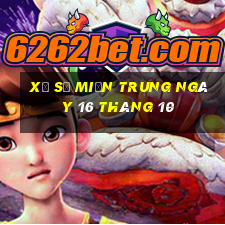 xổ số miền trung ngày 16 tháng 10