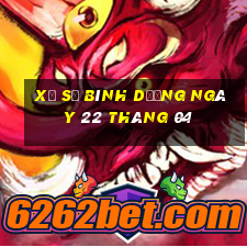 xổ số bình dương ngày 22 tháng 04