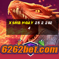 xsmb ngay 25 2 2024