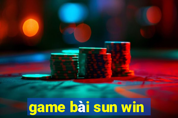 game bài sun win