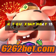 kết quả XSHP ngày 15