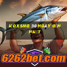 kqxsmb 30 ngày gần nhất