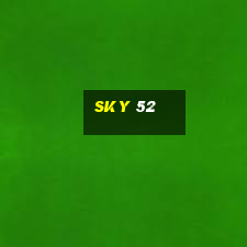 sky 52