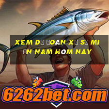 xem dự đoán xổ số miền nam hôm nay