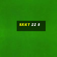 sxkt 22 8