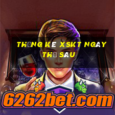 Thống kê XSKT ngày thứ sáu