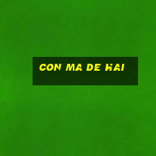 con ma de hai