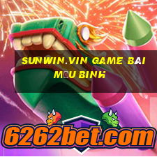 Sunwin.Vin Game Bài Mậu Binh