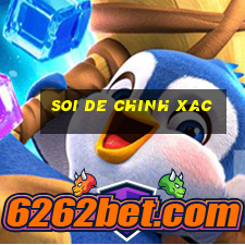 soi de chinh xac