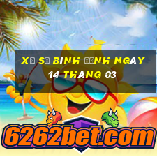 xổ số bình định ngày 14 tháng 03