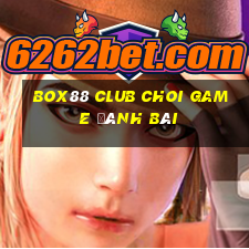 Box88 Club Choi Game Đánh Bài