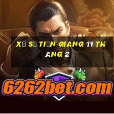 xổ số tiền giang 11 tháng 2