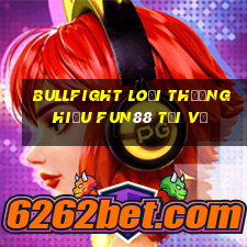 Bullfight Loại thương hiệu Fun88 tải về