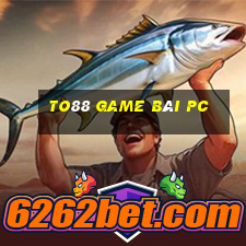 To88 Game Bài Pc