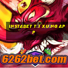 instabet tải xuống app