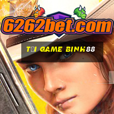 tải game binh88