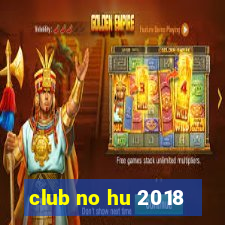 club no hu 2018