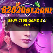 Gsun Club Game Bài Ric