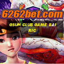 Gsun Club Game Bài Ric