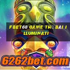 Fbet68 Game Thẻ Bài Illuminati