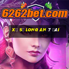 xổ số long an 7 đài