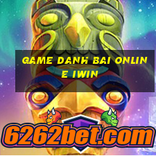 game danh bai online iwin