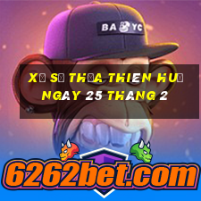 xổ số thừa thiên huế ngày 25 tháng 2