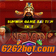 Sunwin Game Bài Tiền Thật