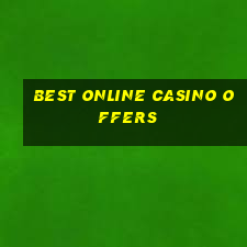 best online casino offers