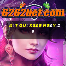 kết quả XSAG ngày 29