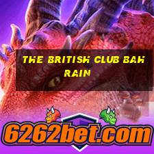 the british club bahrain