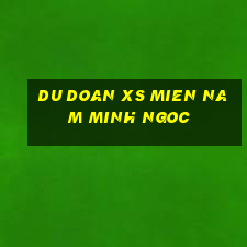 du doan xs mien nam minh ngoc