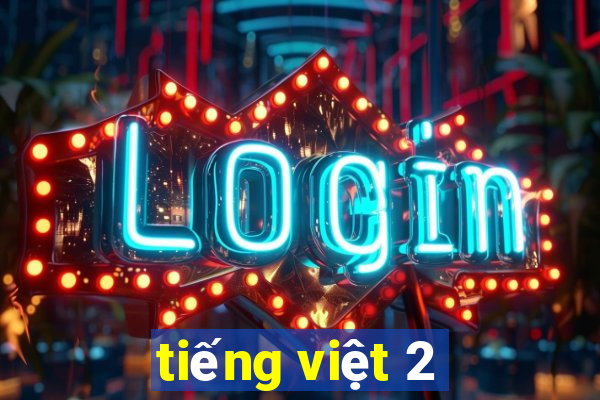 tiếng việt 2