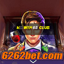 hũ win68 club