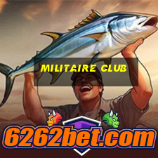 militaire club