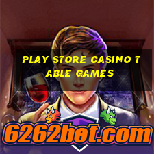 play store casino table games