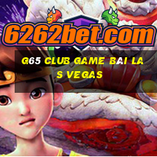 G65 Club Game Bài Las Vegas