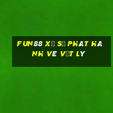 Fun88 xổ số phát hành vé vật lý