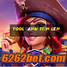 tool đánh tiến lên