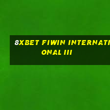 8Xbet Fiwin International iii