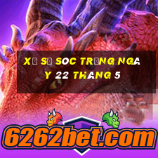 xổ số sóc trăng ngày 22 tháng 5