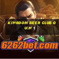 kingdom beer club quận 1