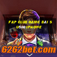 Fap Club Game Bài Su500 Iphone