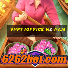 vnpt ioffice hà nam