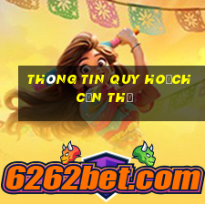 thông tin quy hoạch cần thơ