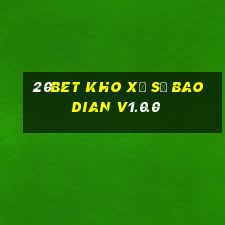 20bet Kho xổ số Baodian v1.0.0