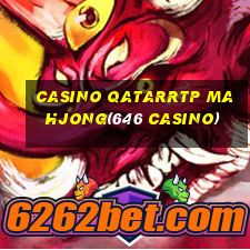 CASINO QATARRTP MAHJONG(646 CASINO)